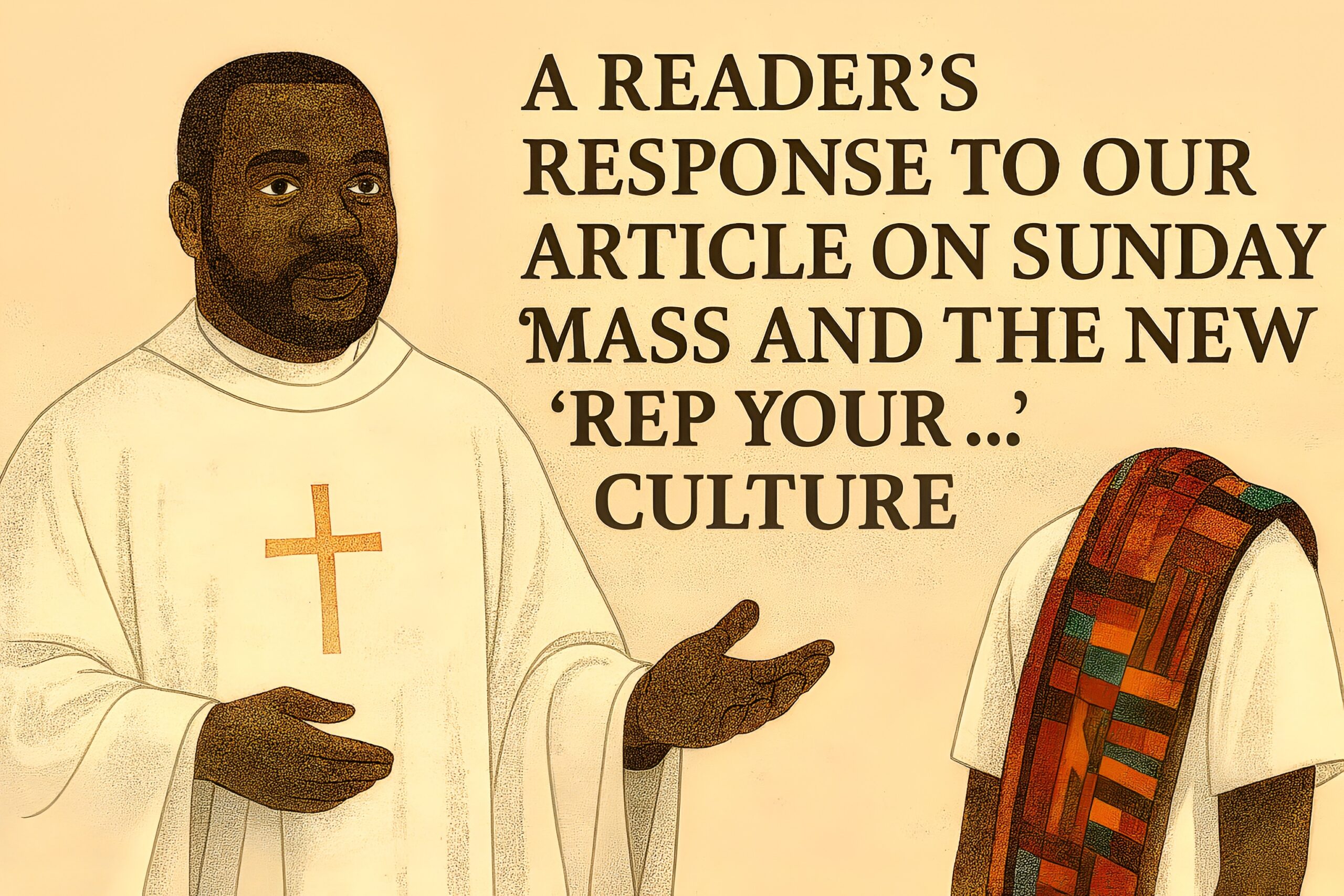 A Reader’s Response to Our Article on Sunday Mass and the New ‘Rep Your …’ Culture