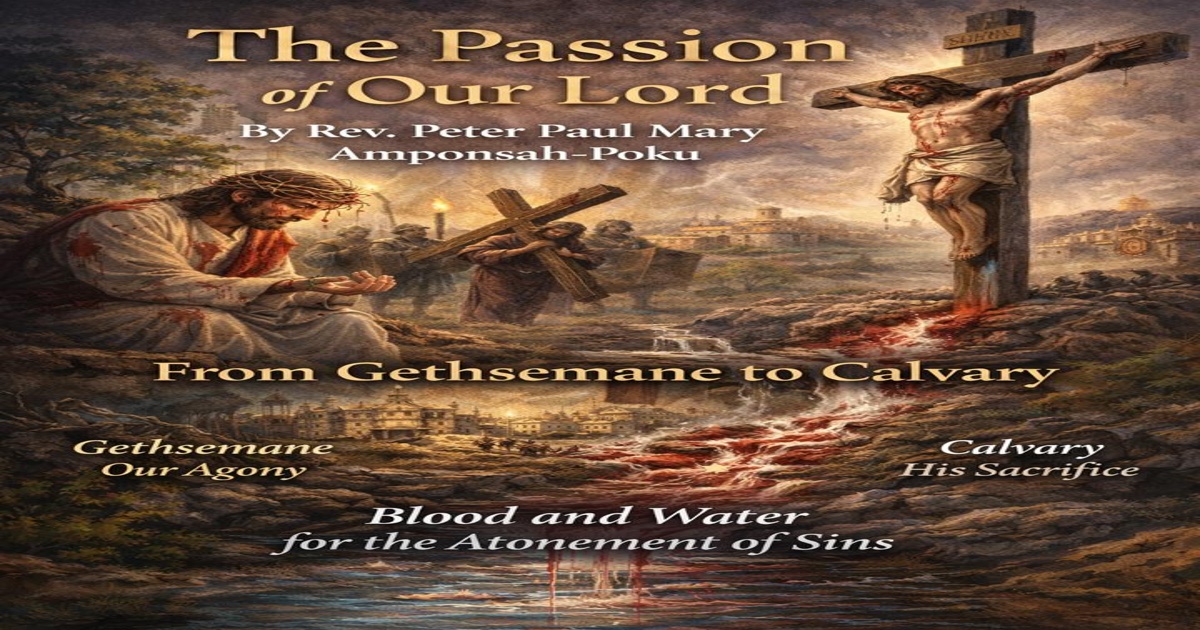 THE CELEBRATION OF THE PASSION OF THE LORD